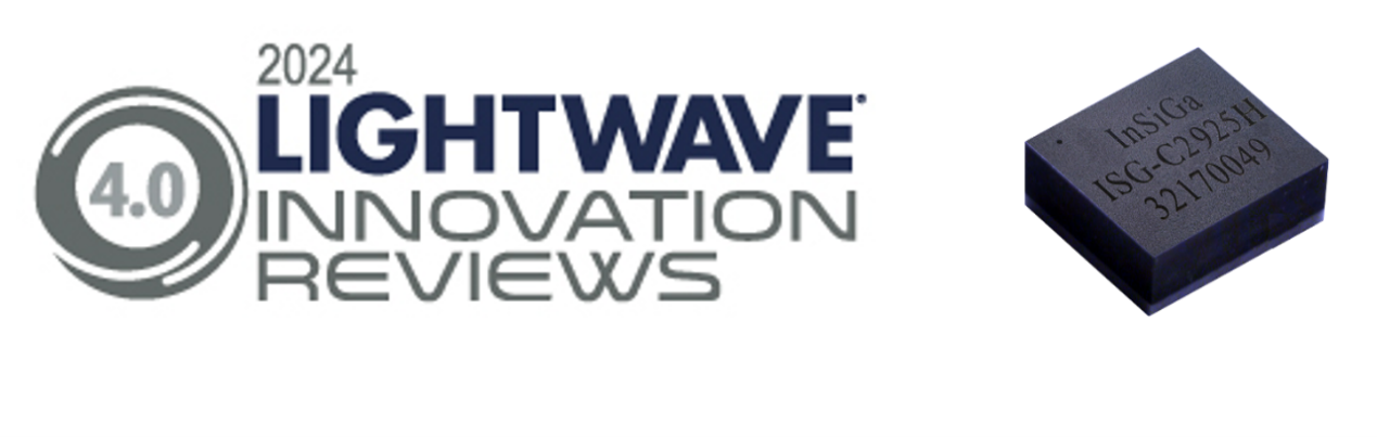 英思嘉半導體榮獲兩項2024 Lightwave光通信創(chuàng)新大獎